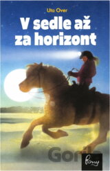 V sedle až za horizont