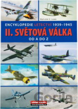 II. světová válka : od A do Z : encyklopedie letectví 1939-1945