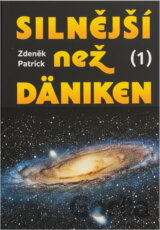 Silnější než Däniken