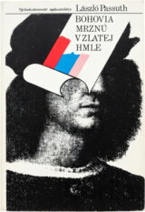 Bohovia mrznú v zlatej hmle