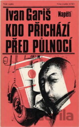 Kdo přichází před půlnocí