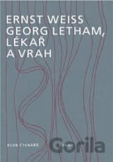 Georg Letham, lékař a vrah