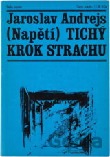 Tichý krok strachu