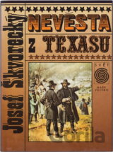 Nevěsta z Texasu : romantický příběh ze skutečnosti