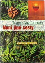 Není jiné cesty