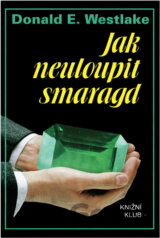 Jak neuloupit smaragd