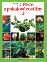 Péče o pokojové rostliny 2