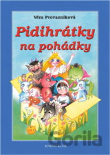Pidihrátky na pohádky