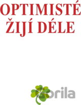 Optimisté žijí déle