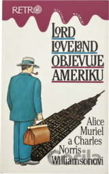 Lord Loveland objevuje Ameriku : román z anglo-americké společnosti