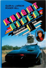 Knight Rider : román napsaný na základě seriálu Universal television Knight Rider
