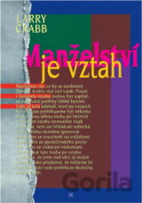 Manželství je vztah