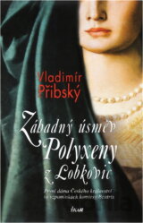 Záhadný úsměv Polyxeny z Lobkovic