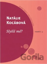 Slyšíš mě?