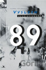 Výslech revolucionářů z roku '89