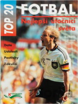 Nejlepší útočníci světa : TOP 20 - fotbal