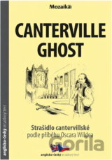 The Canterville ghost = Strašidlo cantervillské