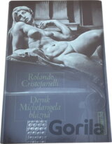 Deník Michelangela blázna