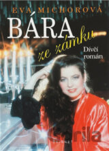 Bára ze zámku : dívčí román