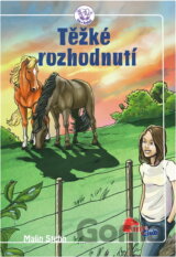 Těžké rozhodnutí