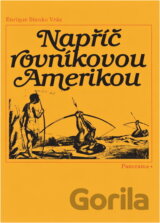 Napříč rovníkovou Amerikou