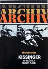 Kissinger ve službách Bílého domu