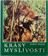 Krásy myslivosti