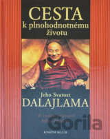 Cesta k plnohodnotnému životu
