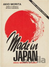 Made in Japan : Akio Morita a Sony