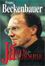 Já : jak to skutečně bylo