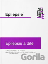 Epilepsie : epilepsie a dítě