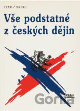 Vše podstatné z českých dějin