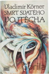 Smrt svatého Vojtěcha