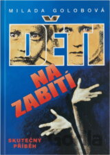 Děti na zabití