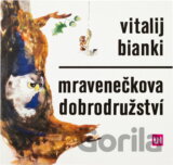 Mravenečkova dobrodružství