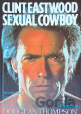 Sexual cowboy Clint Eastwood : Biografie