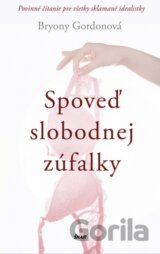 Spoveď slobodnej zúfalky
