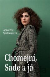 Chomejní, Sade a já