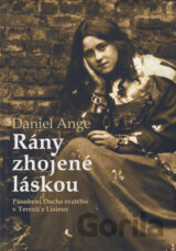 Rány zhojené láskou