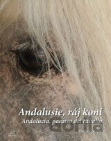 Andalusie, ráj koní
