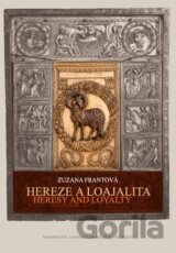 Hereze a loajalita/Heresy and Loyalty