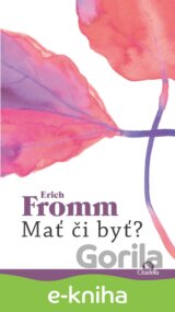 Mať či byť?