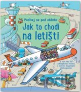 Jak to chodí na letišti