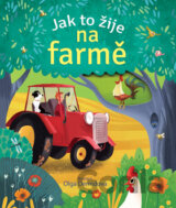 Jak to žije na farmě