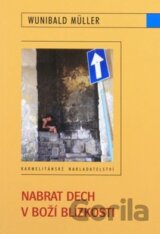 Nabrat dech v Boží blízkosti