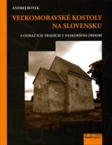 Veľkomoravské kostoly na Slovensku