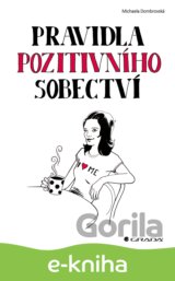 Pravidla pozitivního sobectví