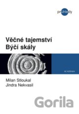 Věčné tajemství Býčí skály