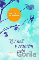 Výš než v sedmém nebi