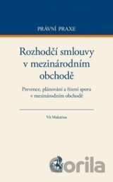 Rozhodčí smlouvy v mezinárodním obchodě